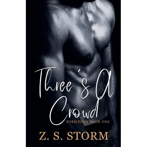 Three's A Crowd - Paperback