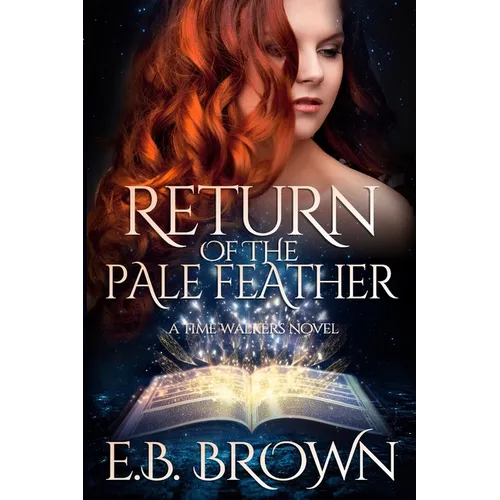 Return of the Pale Feather - Paperback
