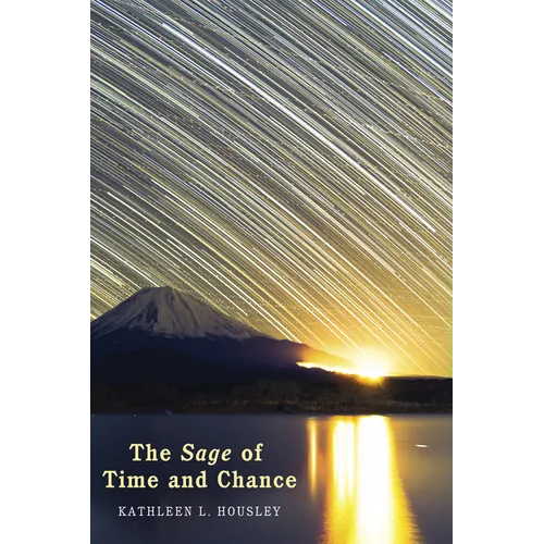 The Sage of Time and Chance - Paperback