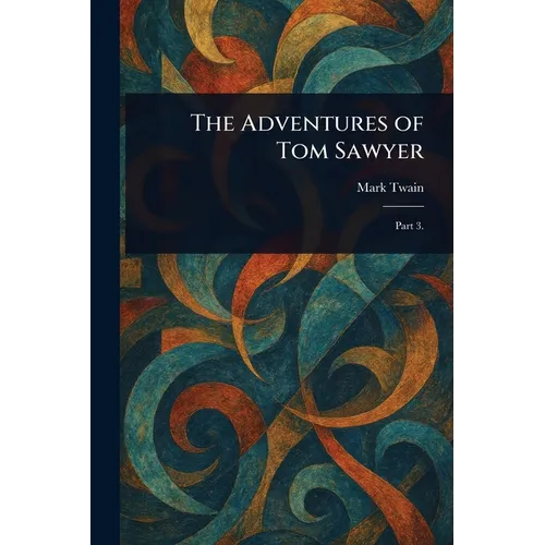 The Adventures of Tom Sawyer - Paperback