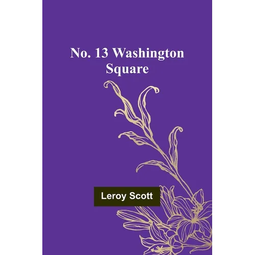 No. 13 Washington Square - Paperback