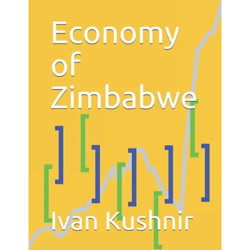 Economy of Zimbabwe - Paperback