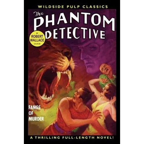 The Phantom Detective: Fangs of Murder - Paperback