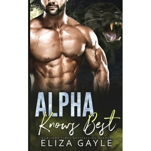 Alpha Knows Best - Paperback