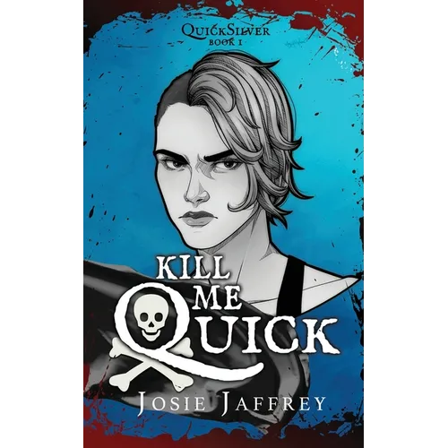 Kill Me Quick - Paperback