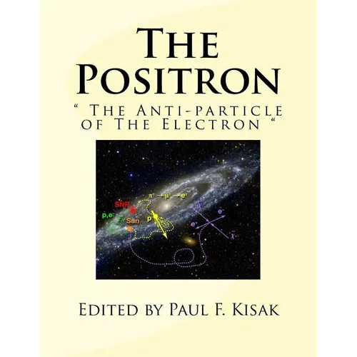 The Positron: 