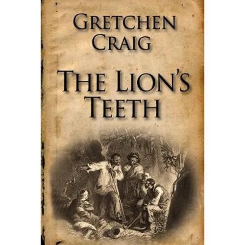 The Lion's Teeth - Paperback