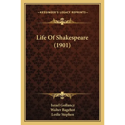 Life Of Shakespeare (1901) - Paperback