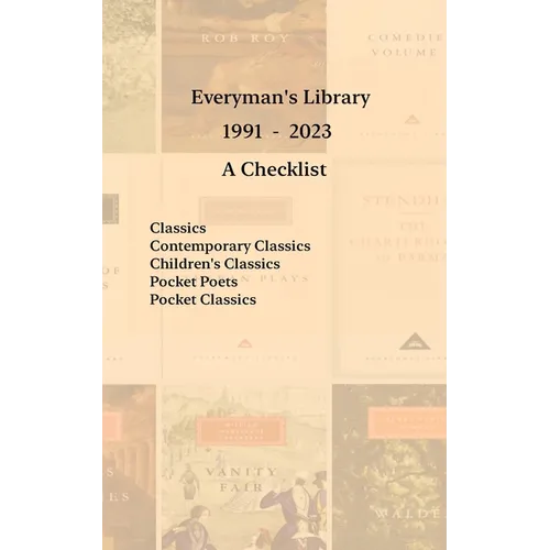 Everyman's Library 1991 - 2023: A Checklist - Paperback