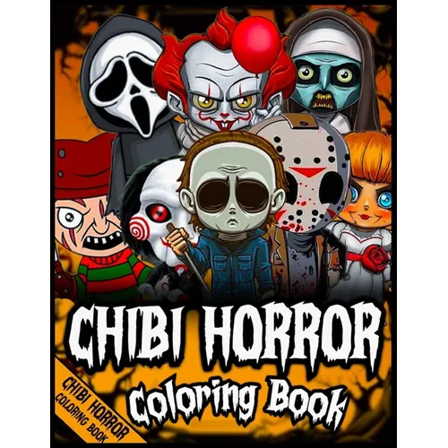 Chibi Horror coloring book: Creepy Chibi coloring book - Paperback