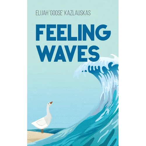 Feeling Waves - Paperback