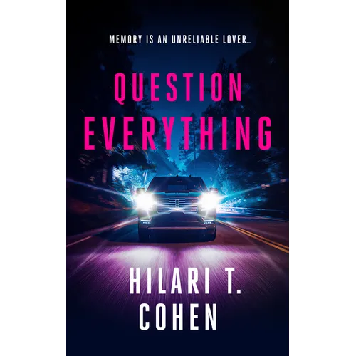 Question Everything: A Romantic Suspense Thriller - Paperback