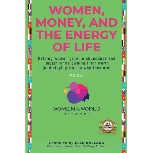 Women, Money and The Energy of Life - Paperback