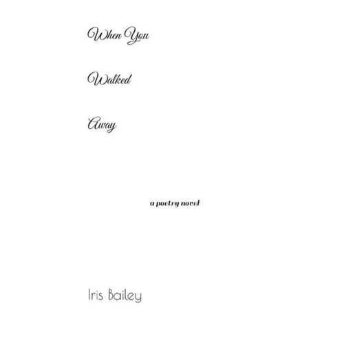When You Walked Away - Paperback