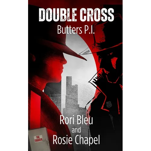 Double Cross: The Trigger - Paperback