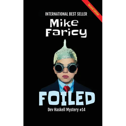 Foiled: Dev Haskell Private Investigator Book 14, Second Edition - Paperback