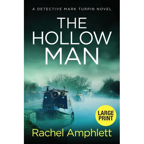 The Hollow Man: A Detective Mark Turpin crime thriller (large print) - Paperback