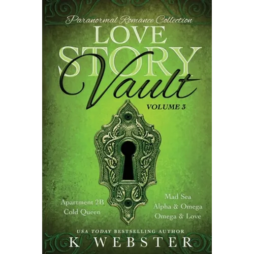 Love Story Vault: Paranormal Romance Collection - Paperback
