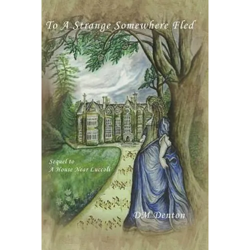 To A Strange Somewhere Fled - Paperback