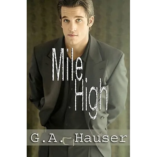 Mile High: Men in Motion Book 1 - Paperback