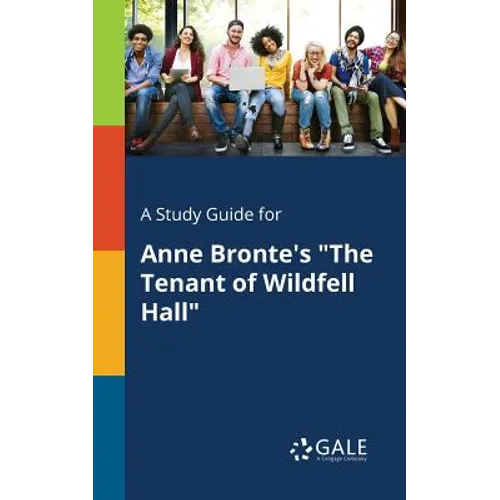A Study Guide for Anne Bronte's 