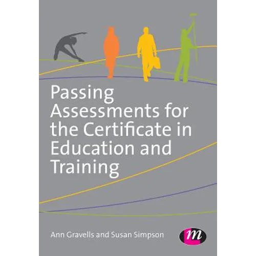 Passing Assessments for the Certificate in Education and Training - Paperback