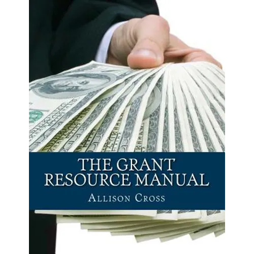 The Grant Resource Manual - Paperback