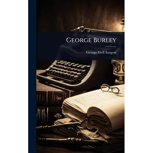 George Burley - Hardcover