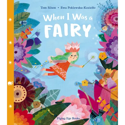 When I Was a Fairy - Hardcover