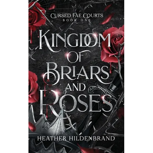 Kingdom of Briars and Roses - Paperback