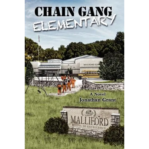 Chain Gang Elementary - Paperback