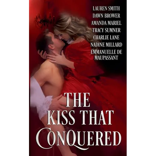 The Kiss that Conquered - Paperback