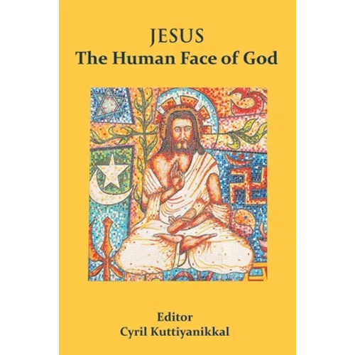 Jesus The Human Face of God - Paperback