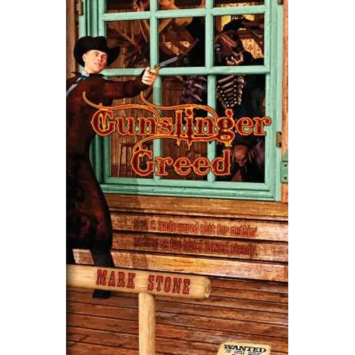 Gunslinger Greed: A Weird Western Tale - Paperback