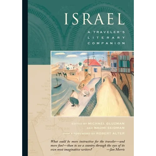 Israel: A Traveler's Literary Companion - Paperback