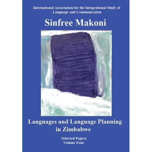 Languages and Language Planning in Zimbabwe - Paperback
