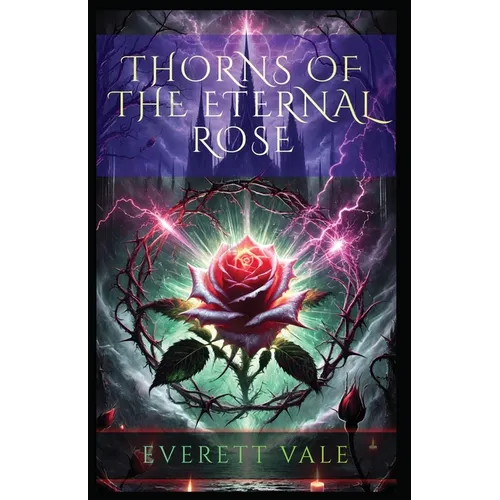 Thorns of the Eternal Rose - Paperback