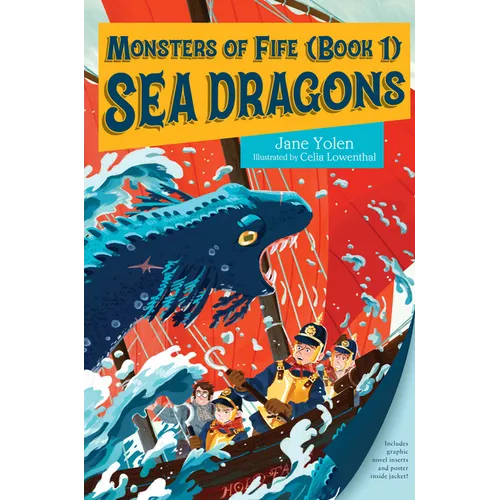 Monsters of Fife: Sea Dragons - Hardcover
