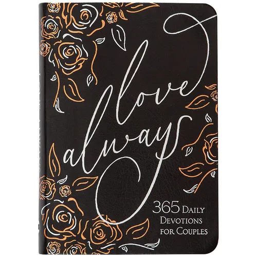 Love Always: 365 Daily Devotions for Couples - Imitation Leather