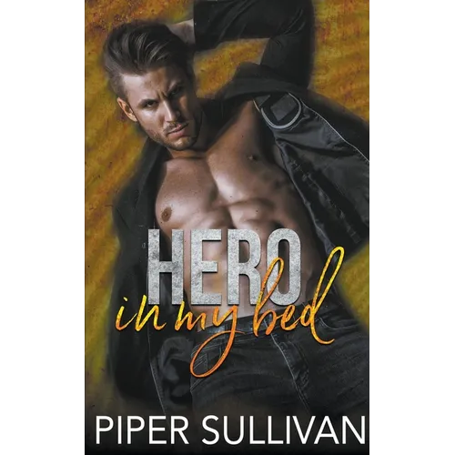 Hero In My Bed - Paperback