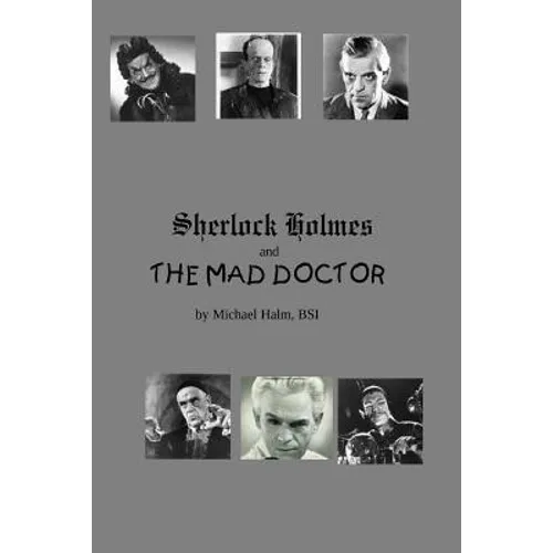 Sherlock Holmes and the Mad Doctor - Paperback