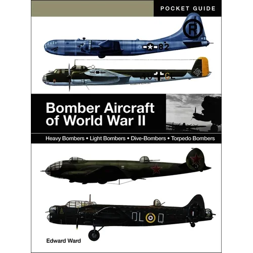 Bomber Aircraft of World War II - Paperback