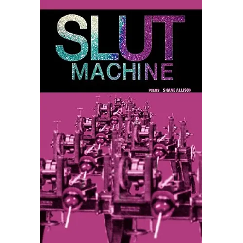 Slut Machine - Paperback