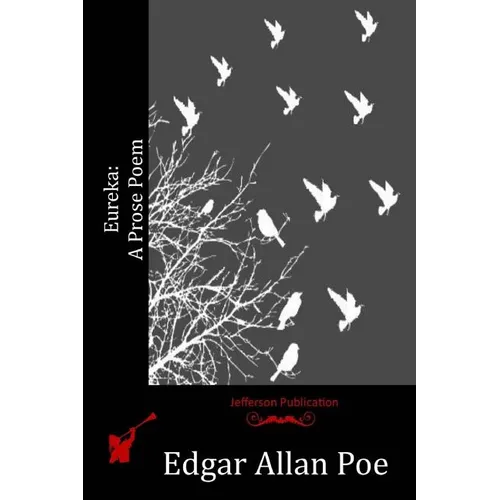 Eureka: A Prose Poem - Paperback