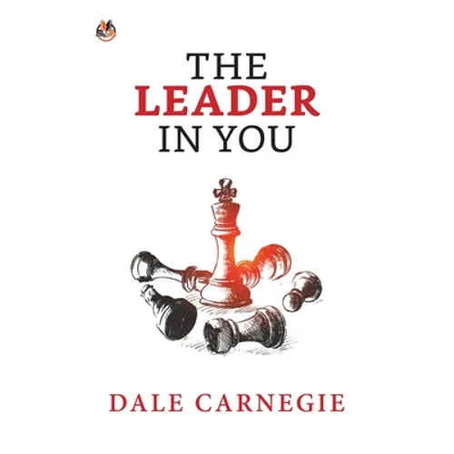 The Leader in You - Paperback