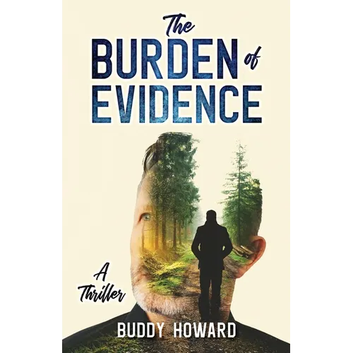 The Burden of Evidence - Paperback