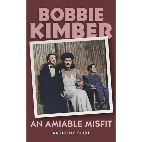 Bobbie Kimber (hardback): An Amiable Misfit - Hardcover