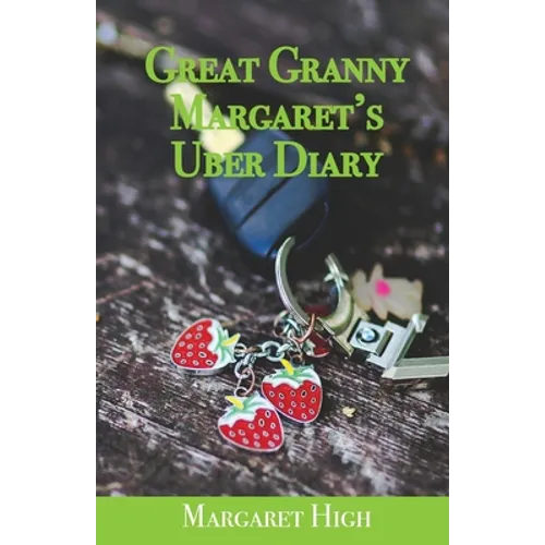 Great Granny Margaret's Uber Diary - Paperback