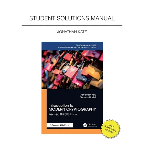 Introduction to Modern Cryptography, Revised Third Edition: Student Solutions Manual - Paperback