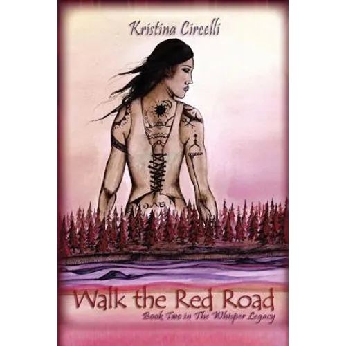 Walk the Red Road: Book Two in The Whisper Legacy - Paperback
